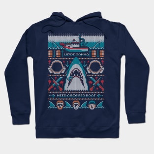 We're Gonna Need A Bigger Boat Hoodie